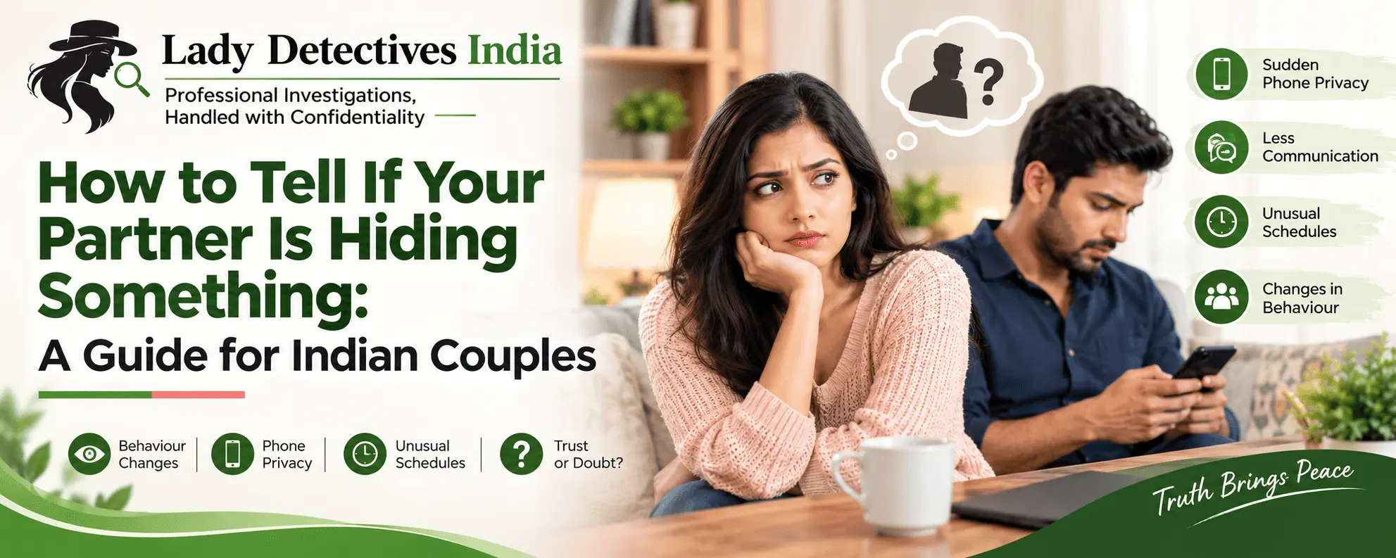 How to Tell If Your Partner Is Hiding Something: A Guide for Indian Couples